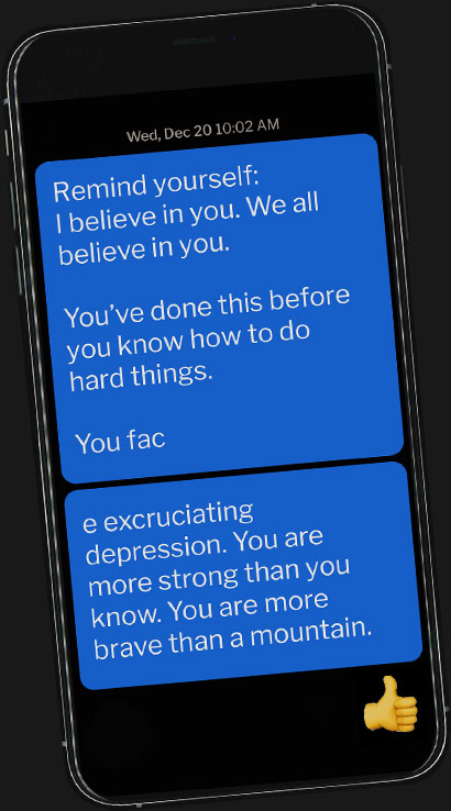 Text reminds a patient that Ursula believes in her